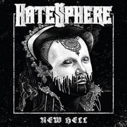 Hatesphere : New Hell
